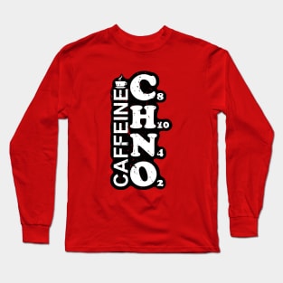 Chemical Symbol of Caffeine Long Sleeve T-Shirt